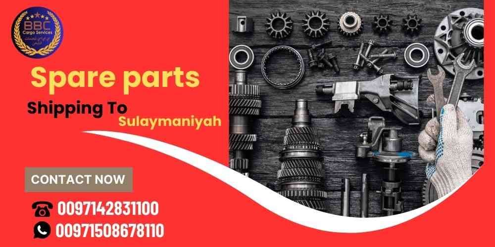 Spare parts Shipping To Sulaymaniyah