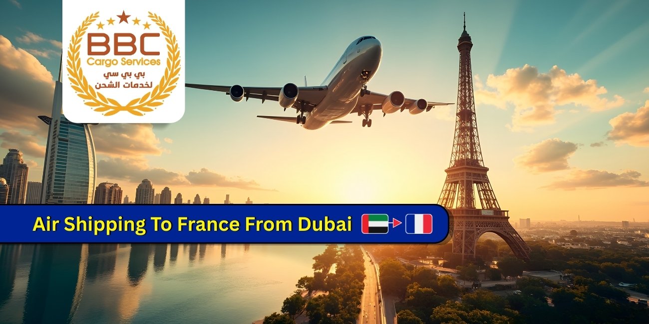 Door to Door Cargo Shipping from Dubai UAE to France Air Freight
